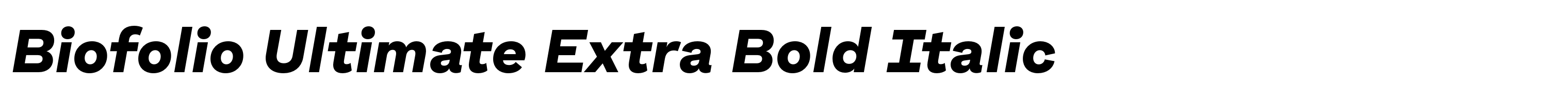 Biofolio Ultimate Extra Bold Italic